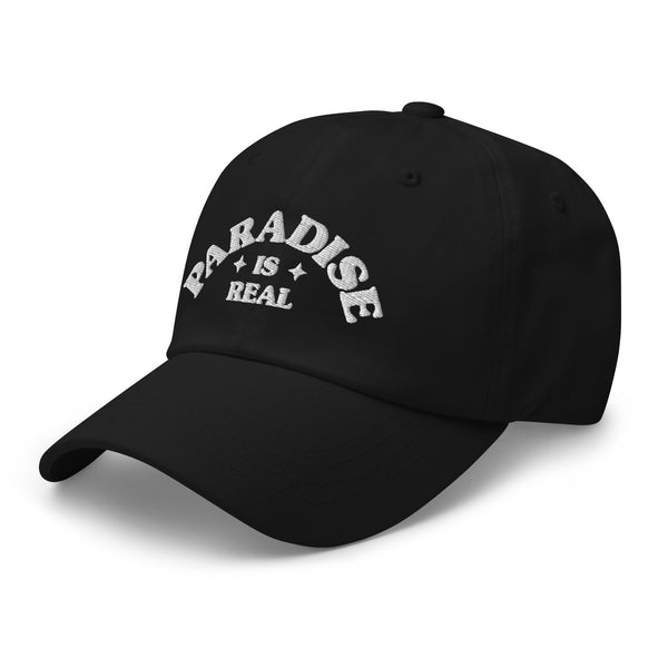 "PARADISE IS REAL" Embroidered Dad Hat (Black)