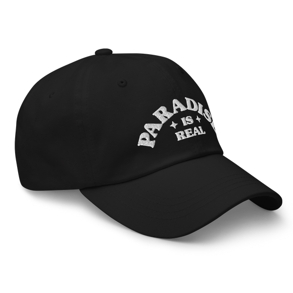 "PARADISE IS REAL" Embroidered Dad Hat (Black)