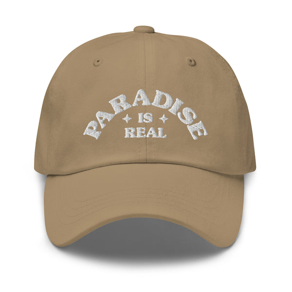"PARADISE IS REAL" Embroidered Dad Hat (Khaki)